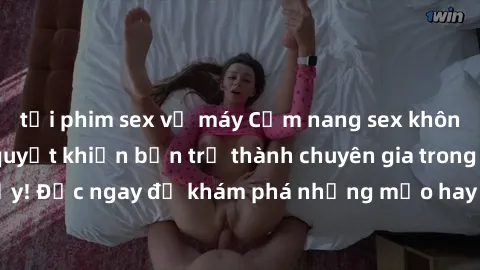 tải phim sex về máy Cẩm nang sex không che: Những bí quyết khiến bạn trở thành chuyên gia trong chuyện ấy! Đọc ngay để khám phá những mẹo hay và bí quyết tình dục không che.