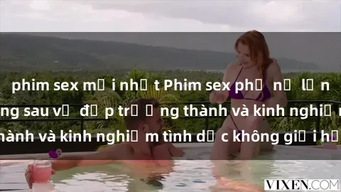phim sex mới nhất Phim sex phụ nữ lớn tuổi: Sức hút đằng sau vẻ đẹp trưởng thành và kinh nghiệm tình dục không giới hạn